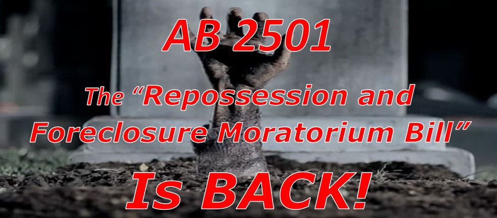 California’s AB 2501, the “Repossession and Foreclosure Moratorium Bill” Positioned to Be Reintroduced for Second Vote
