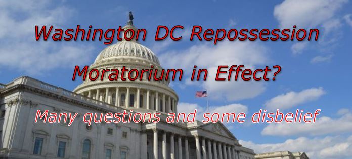 Washington DC Repossession Moratorium in Effect?