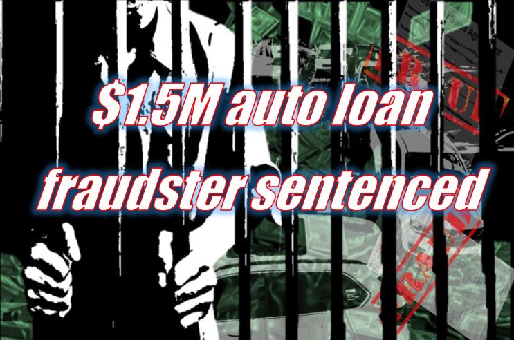 NM man sentenced for $1.5M auto loan fraud