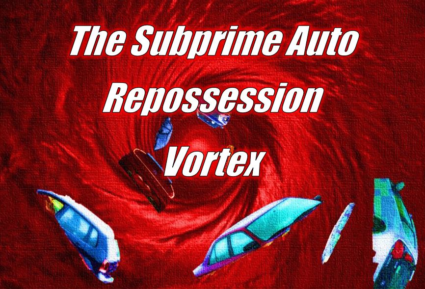 Subprime Vortex and the Repossession Meltdown