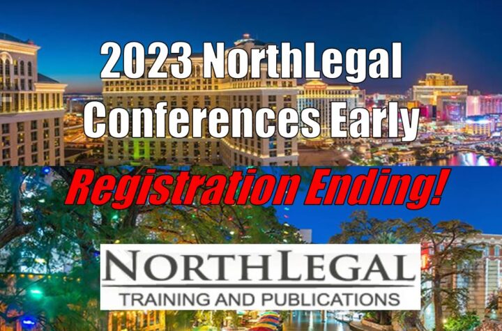 2023 NorthLegal Conferences: Early Registration Ending!