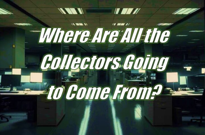Where Are All the Collectors Going to Come From?