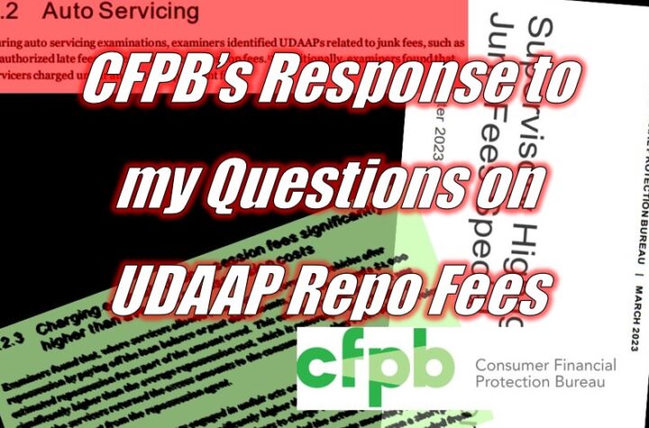 CFPB’s Response to my Questions on UDAAP Repo Fees