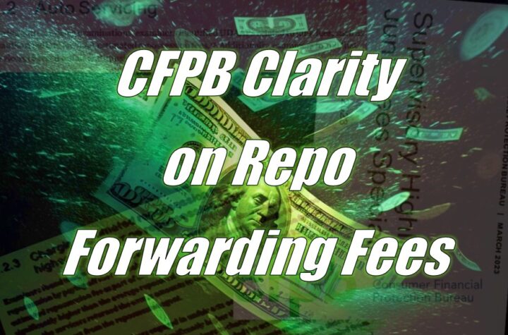CFPB Provides Clarity on UDAAP Repossession Fees