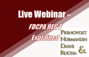 Live Webinar - FDCPA REG F Explained
