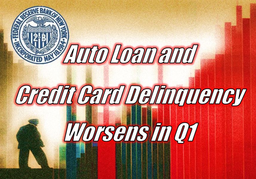 Fed Reserve Sees Auto Loan and Credit Card Delinquency Worsening in Q1 2024