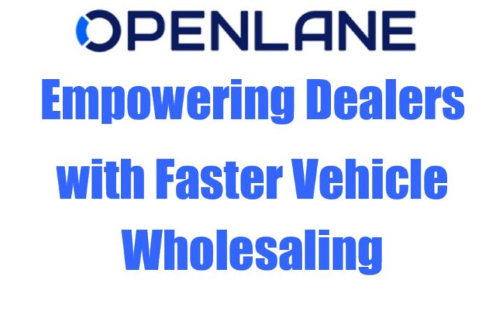 OPENLANE Empowers US Dealers with Faster Vehicle Wholesaling