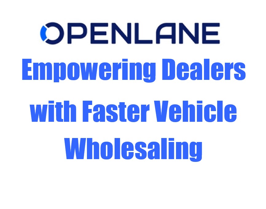 OPENLANE Empowers US Dealers with Faster Vehicle Wholesaling