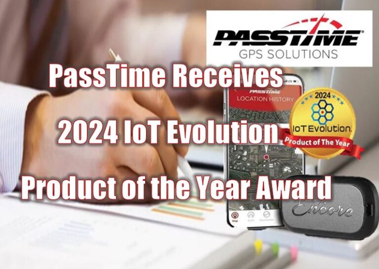 PassTime Receives 2024 IoT Evolution Product of the Year Award ...
