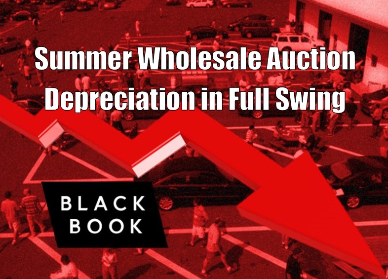 Summer Wholesale Auction Depreciation in Full Swing