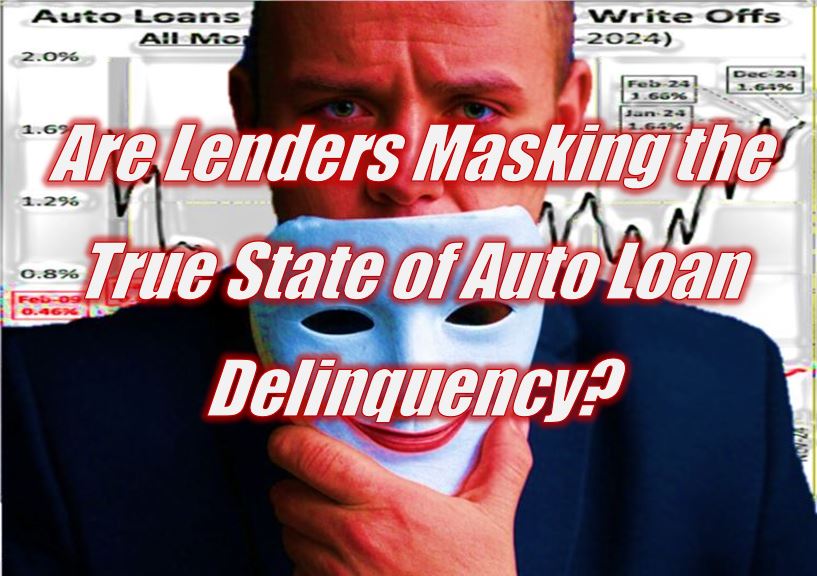 Are Lenders Masking the True State of Auto Loan Delinquency?