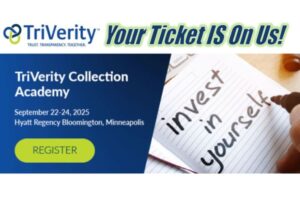 Your Ticket to the 2025 TriVerity Collection Academy – On Us!