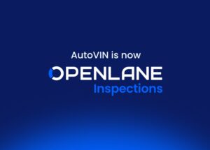 AutoVIN Rebrands as OPENLANE Inspections