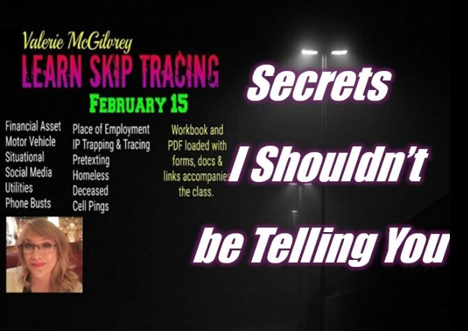 Learn Skip Tracing - Secrets I Shouldn’t be Telling You