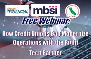 CCUCC is partnering with MBSI and Desert Financial Credit Union in presenting a free
