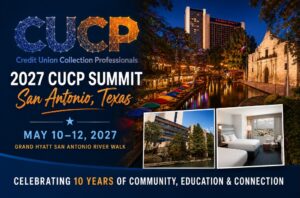 Credit Union Collection Professionals Announces 2027 CUCP Summit in San Antonio, Texas