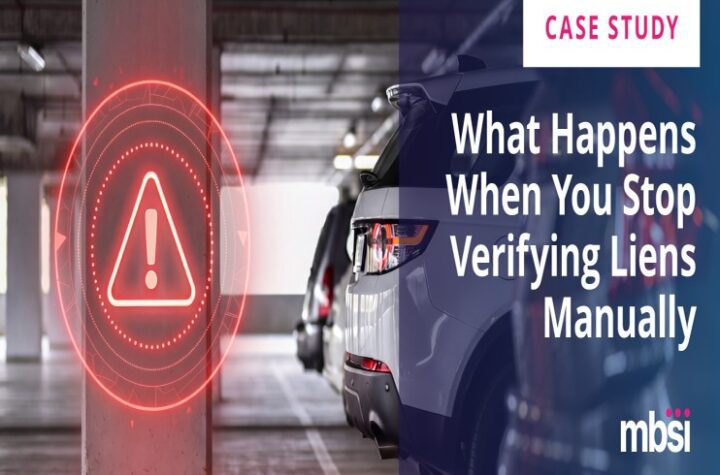 From Reactive to Proactive: How a National Bank Stopped Lien Losses Before They Started with Automated Lien Verification from MBSi